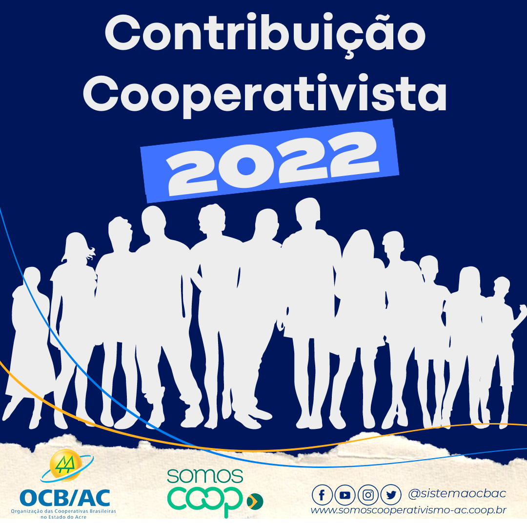 Procedimentos para recolhimento das contribuições cooperativistas relativas ao exercício de 2022